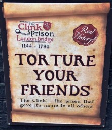 Clink Prison Museum